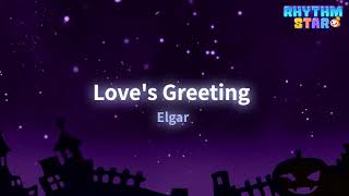 RhythmStar Elgar quotLoves Greetingquot [upl. by Irwinn255]