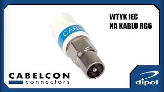 Wtyk antenowy IEC Cabelcon na przewodzie RG6 [upl. by Rooker]