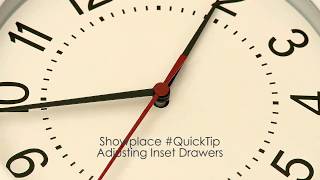 Inset Drawer Adjustment Feature  QuickTips from Showplace [upl. by Christi359]