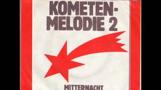 Kraftwerk  Kometenmelodie 2  Mitternacht Full 7Inch EP 1974 [upl. by Nolasba]