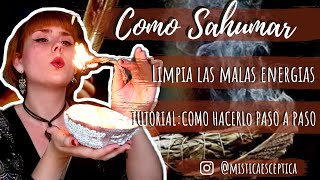 ¡Transforma tu Hogar Cómo Sahumar tu Casa para Limpiar Malas Energías  Paso a Paso [upl. by Magna871]