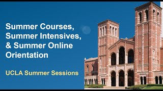 Summer Courses Summer Intensives amp Summer Online Orientation [upl. by Colt]