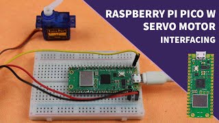 Controlling Servo Motor with Raspberry Pi Pico W [upl. by Wiltshire170]