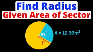 Find Radius of Circle Given Area of Sector  Eat Pi [upl. by Euqram]