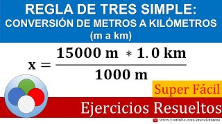 REGLA DE TRES – CONVERTIR DE METROS A KILÓMETROS m a km [upl. by Ellynad]