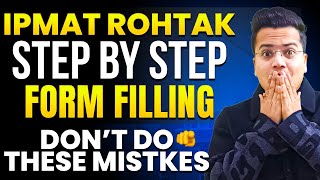 IPMAT Rohtak 2024 Application Form Released  Complete StepbyStep Form Filling GUIDE🔥 [upl. by Bela]