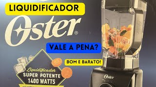 Unboxing e Review do LIQUIDIFICADOR OSTER OLIQ610 1400W  Bom e barato  Vale a pena [upl. by Bortz89]