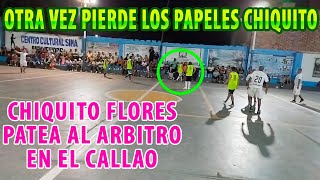 Chiquito Flores pierde los papeles y patea al Arbitro en el Callao [upl. by Castle]