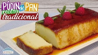 Pudin o budin de pan  Receta tradicional y muy fácil  Recetas paso a paso  Loli Domínguez [upl. by Ethban]