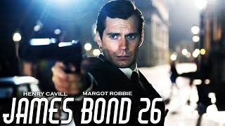 JAMES BOND 26 Teaser 2024 With Henry Cavill amp Léa Seydoux [upl. by Reace242]