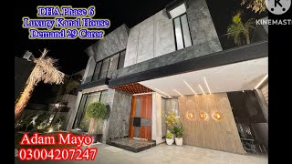 Kanal Luxury House for sale DHA phase 6 Lahore  Demand 29cr [upl. by Gery]