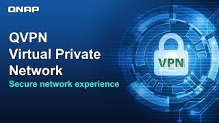 Webinar Recording  Secure Remote Access to Your Network Through QVPN [upl. by Ronen]