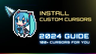 Install Custom Cursors in Windows 2024 Guide [upl. by Anirav535]