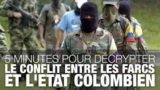 5 minutes pour décrypter le conflit entre les Farcs et la Colombie [upl. by Gulick988]