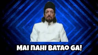 Laddan Jafri Main nahi batao ga memes  Mai nahi bataunga [upl. by Merlin]