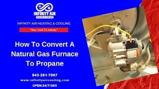 How To Convert A Natural Gas Furnace To Propane [upl. by Naenej]