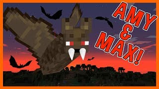 Amy amp Max Ep29 Vampire Bat Attack  Minecraft  Amy Lee33 [upl. by Wadesworth120]