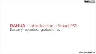 Videotutorial software Smart PSS DAHUA [upl. by Bertilla]