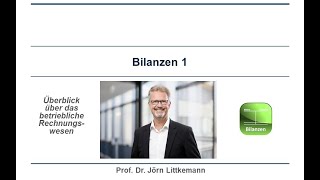 Bilanzen 1 Betriebliches Rechnungswesen [upl. by Nauqit]