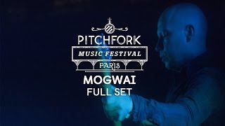 Mogwai  Full Set  Pitchfork Music Festival Paris 2014  PitchforkTV [upl. by Clayson]