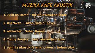 Muzika Kafe Akustik Timor Leste 2022 [upl. by Ottie492]