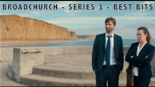 Broadchurch Series 3 Best Bits [upl. by Worrad]