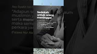 Perkara Sedekah Untuk Orang Meninggal sedekah shortsislami islamicquotes [upl. by Meehsar]