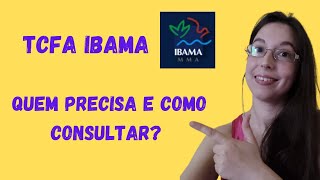 Como consultar o TCFA do IBAMA [upl. by Ashli]