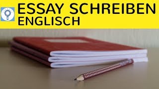 How to write an essay  Wie schreibe ich ein Essay in Englisch Aufbau amp Merkmale einfach erklärt [upl. by Grantham]