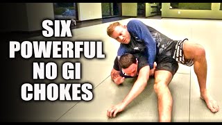 Six Powerful No Gi Chokes  Submission Grappling Essentials [upl. by Nylecaj]