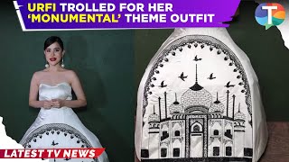 Urfi Javed brutally TROLLED for her ‘Monumental’ themed outfit  TV News [upl. by Carlynne]