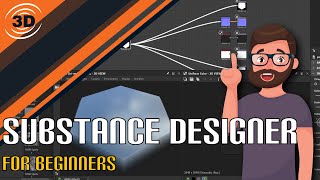 Substance Designer for Complete Beginners [upl. by Ytteb]