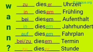 WANN und WO Präposition  dieser  zu dieser Uhrzeit in diesem Frühling bei diesem Aufenthalt [upl. by Annoval]