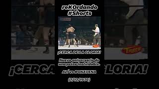 shorts reKOrdando  Ringo Bonavena vs Muhammad Ali a 52 años [upl. by Ardnuyek]