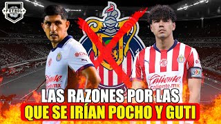 ¡POR ESTA RAZÓN en CHIVAS SE LA PIENSAN en vender a GUTI Y POCHO  RUMORES CHIVAS [upl. by Zephaniah]