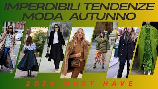 Le Imperdibili Tendenze Moda Indossabili per lAutunno 2024 [upl. by Eigram244]