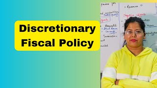 Discretionary fiscal policy  Deepti Mahajan [upl. by Burnham]