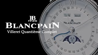 First Look at the Blancpain Villeret Quantième Complet [upl. by Hamel]