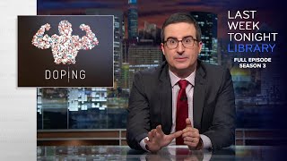 S3 E17 Doping amp Brexit Last Week Tonight with John Oliver [upl. by Nad]