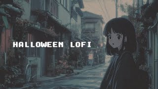 Halloween Lofi Mix  Spooky Lofi Beats for Study amp Chill  Lofi Girl Halloween Vibes [upl. by Dollie]