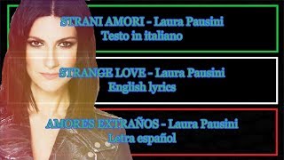 Strani amori  Laura Pausini Letra español English lyrics [upl. by Harrus]