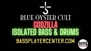 Blue Oyster Cult  Godzilla  Isolated Bass and Drums Track [upl. by Irdua410]