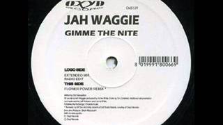 Jah Waggie  Gimme The Nite Extended Mix [upl. by Akkinahs71]