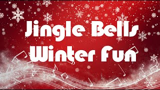 Jingle Bells Winter Fun  Christmas Song  Original song  Christmas Music  Christmas Carol [upl. by Kohsa]