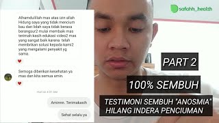 Atasi Anosmia quotIndra Penciuman Hilangquot Testimoni Part 2 [upl. by Jana]