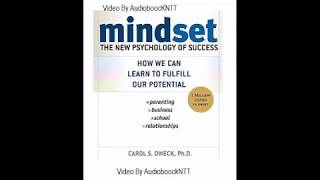 Mindset  The New Psychology of Success by Carol S Dweck  Audiobook [upl. by Ycaj]