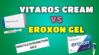 VITAROS cream or EROXON gel for INSTANT amp LONGER Erections [upl. by Grew862]