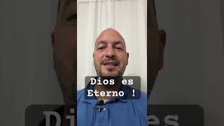 Dios es Eterno  Predicar y Enseñar  Dios Eterno predicar [upl. by Delainey]