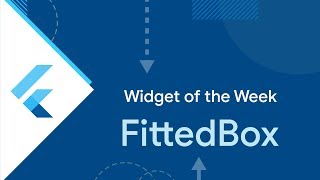 FittedBox Flutter Widget of the Week [upl. by Seema871]