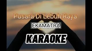 Pusara di Lebuhraya  EKAMATRA  KARAOKE VERSI AKUSTIK [upl. by Alitta]